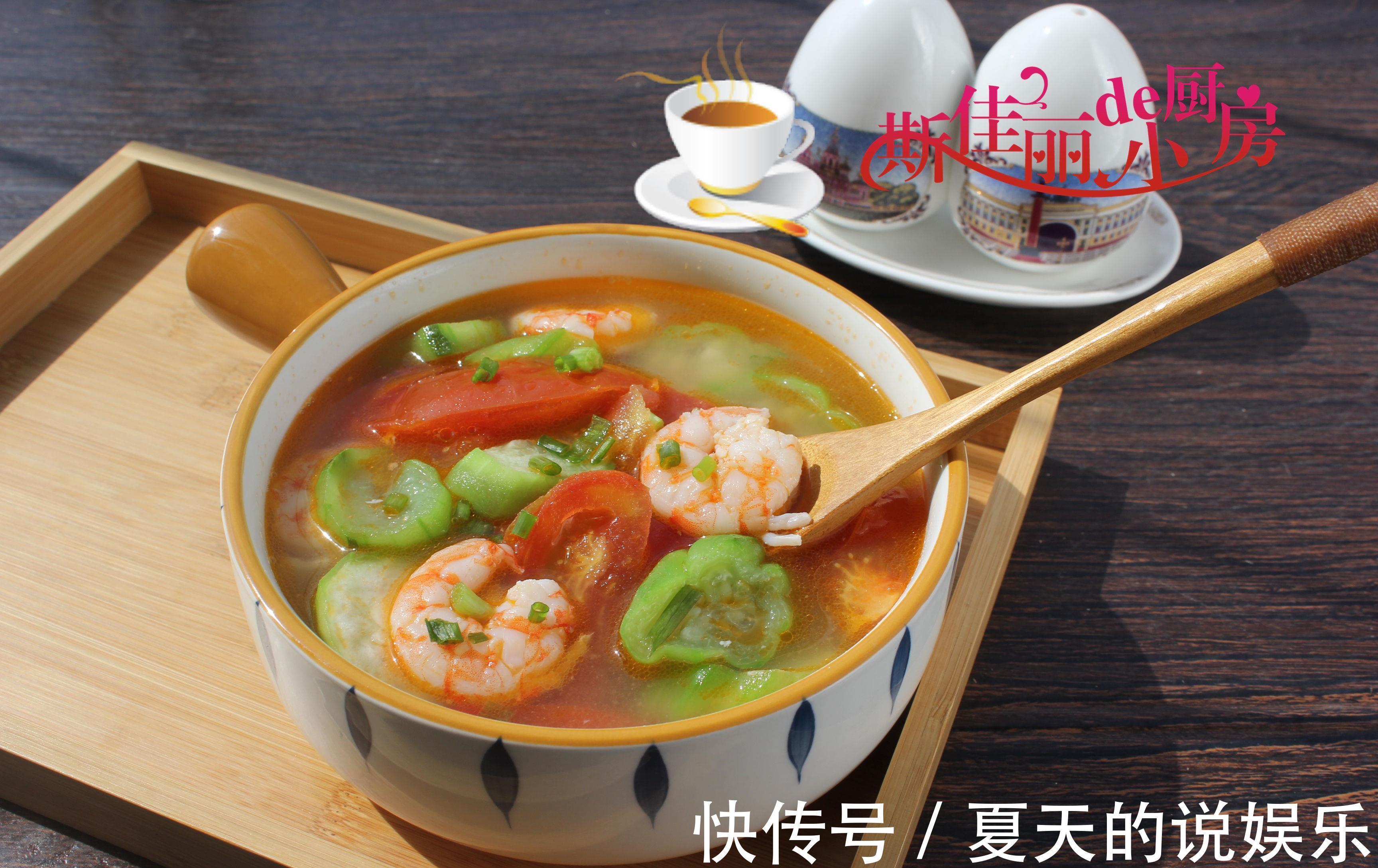 番茄炒鸡蛋|夏天轻断食,这汤特适合晚餐喝,低脂饱腹又营养,我三天两头必做