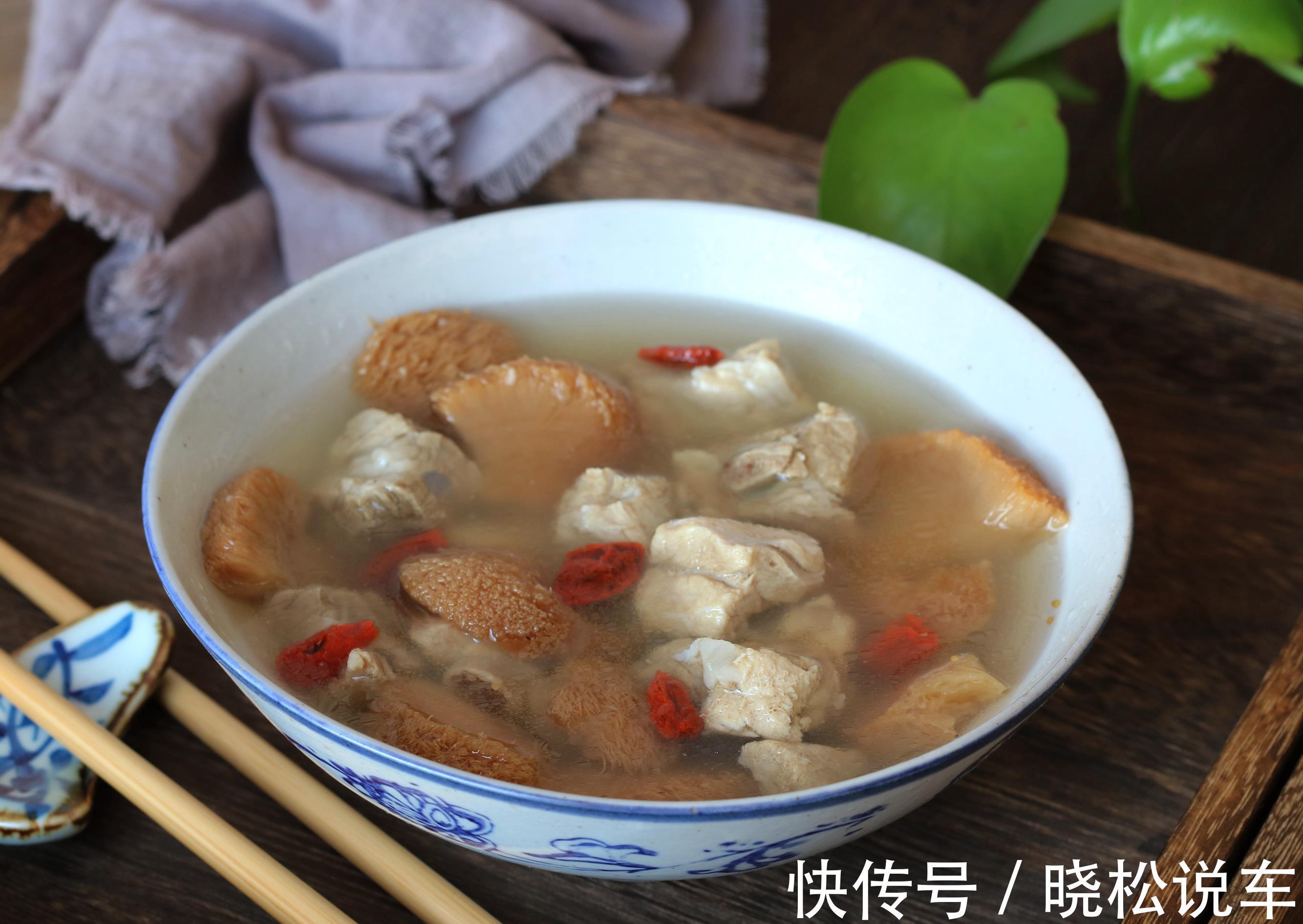 猴头菇|立秋后多喝汤，分享8款清火滋补汤，健脾养胃营养高，食材也不贵