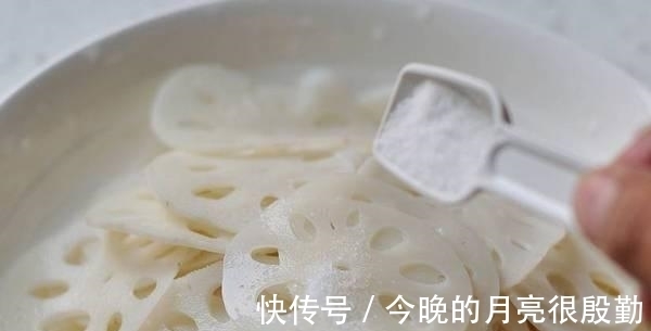 小葱|为什么你做的凉拌藕不爽脆, 又黑又硬, 原因在这里!