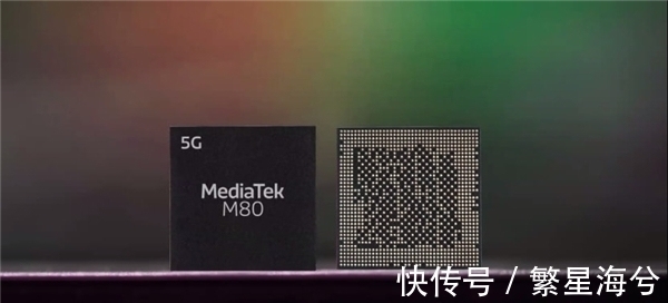 基带M80|5G标杆实至名归！联发科天玑新一代5G基带M80将杀疯明年5G市场