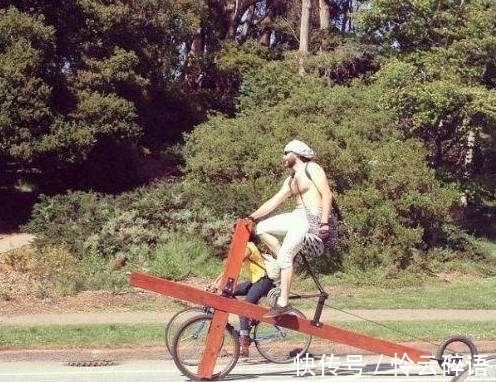 |搞笑图片幽默段子笑话:大哥你自行车还挺拉风的啊,是自己做的?