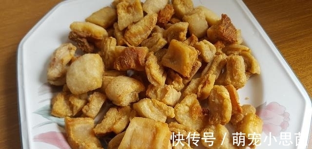 “猪油渣”到底能不能吃?听听营养专家怎么说,原来很多人都不懂