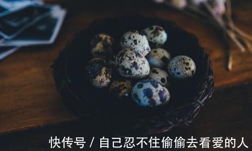 孩子|孩子吃鹌鹑蛋比吃鸡蛋好?千万警惕这点!