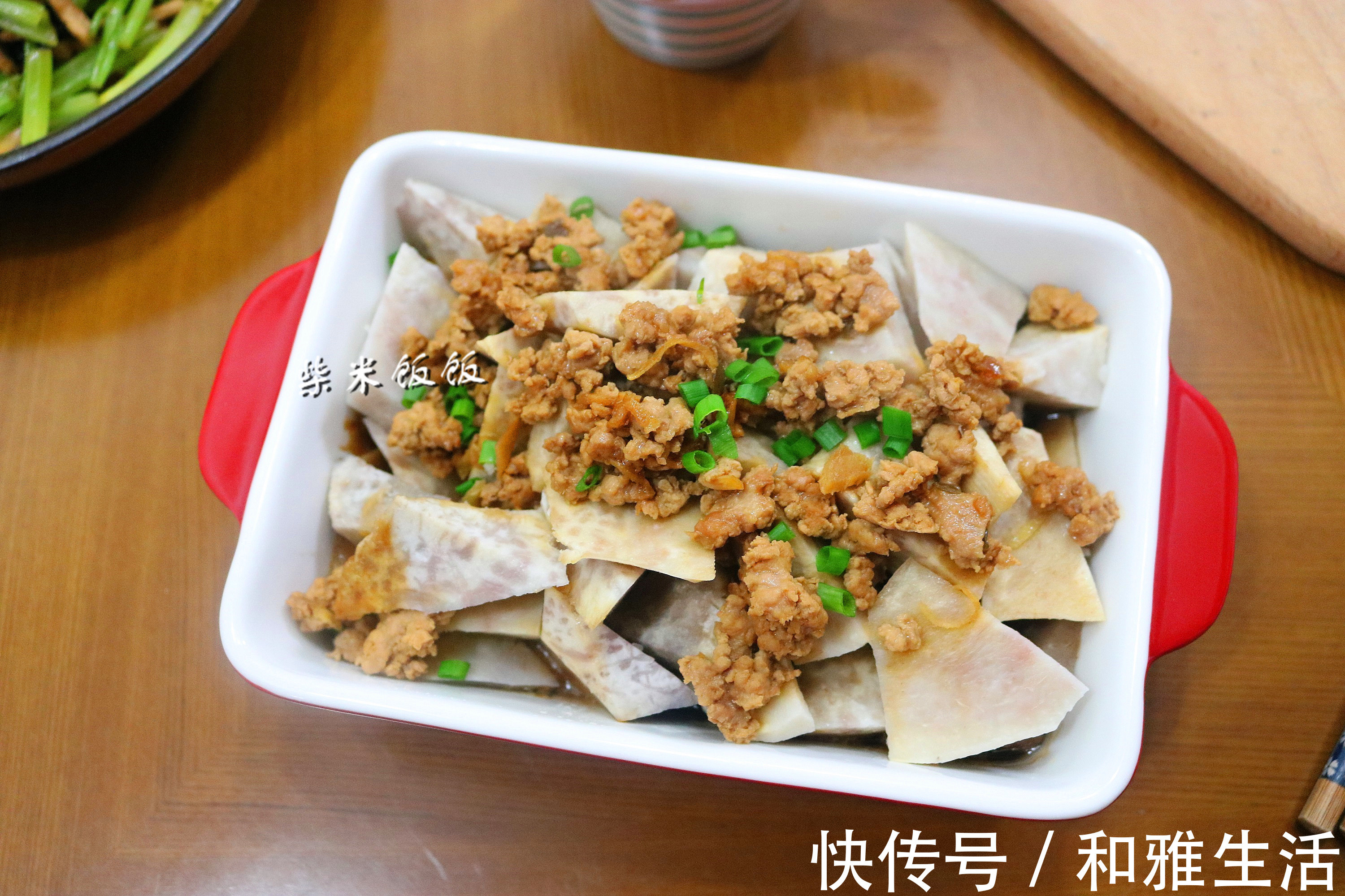 秋天|秋天这菜大量上市,蒸一蒸就上桌,鲜香软糯,滋润好吃不上火