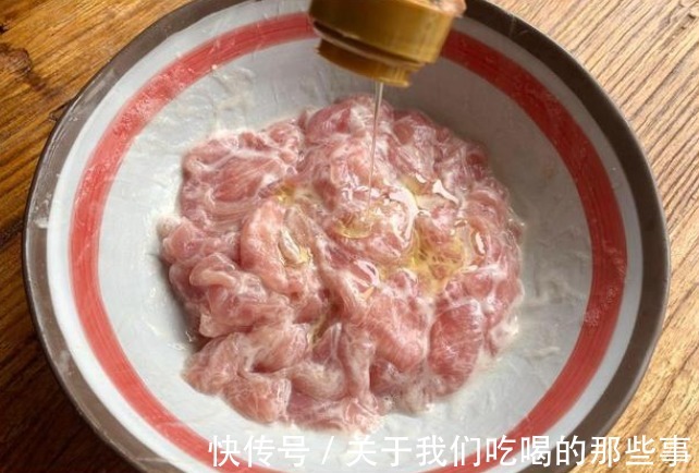 鲜香|无论炒啥肉，最忌直接炒，学会3个大厨技巧，滑嫩可口，鲜香不腥
