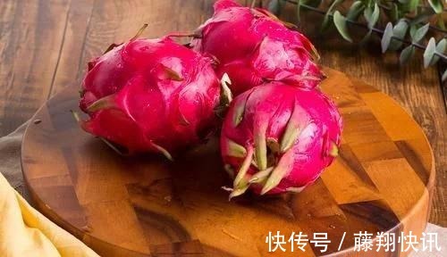 火龙果|最有营养的3种食物,排毒养颜、延缓衰老,好吃又健康!