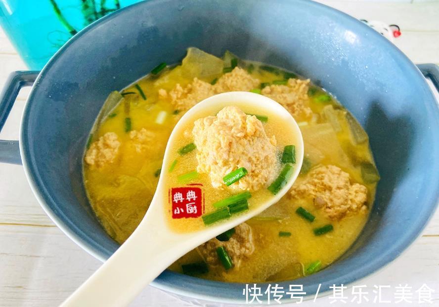 好吃|好吃不胖的冬瓜肉圆汤,鲜美嫩滑,天热做起来