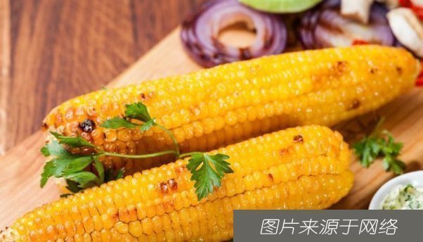 玉米|多吃玉米好处多,但有一物不能同吃,夏天最易吃错,看看你有没有