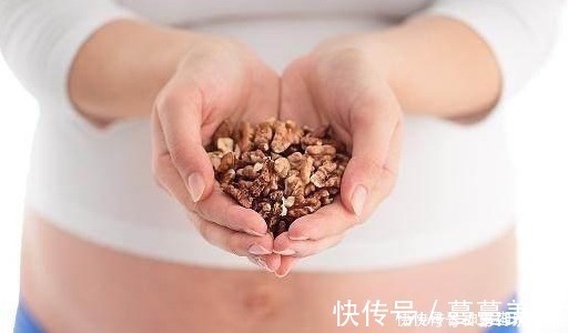核桃|孕期，孕妈这个时间吃核桃，可能“事半功倍”，小宝宝会“聪明”