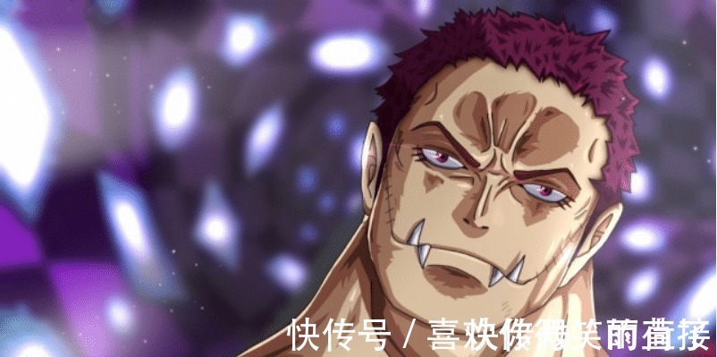 果实|不一样的海贼王一位虽败犹荣的反派,详解人们眼中的卡塔库栗