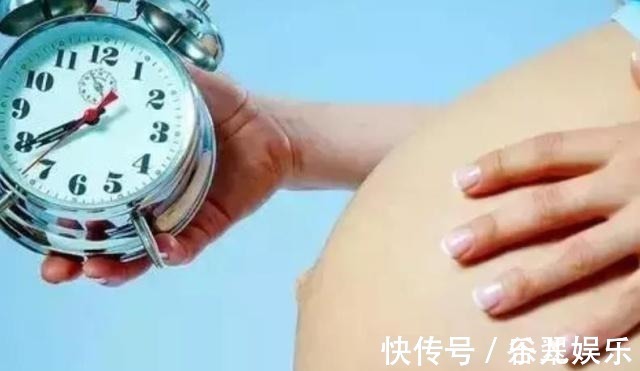 孕妈|孕晚期,孕妈若有3个表现,胎儿可能会晚于预产期出生
