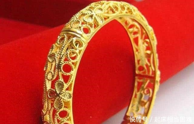 黄金|买黄金手镯, 切记“4不买”, 金店老板一看就晓得你是“内行人”！