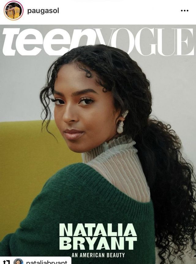 teen vogue|科比大女儿登上时尚杂志！18岁气质身材不输瓦妮莎，加索尔送祝福