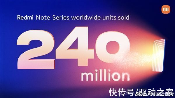redmi note|Redmi最火爆产品线！Redmi Note系列全球销量突破2.4亿台