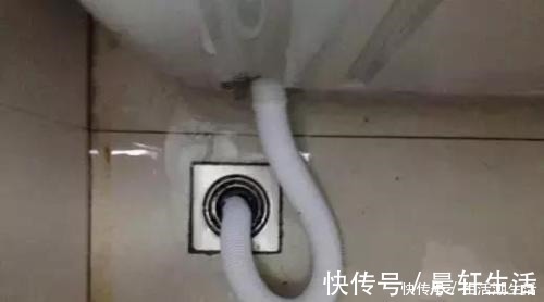实用|不要把洗衣机水管插地漏了，入住就知道有多不实用，后悔听说晚了！