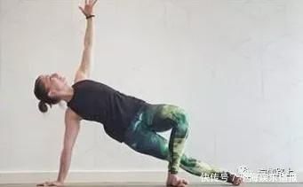 髋部|练瑜伽核心手臂没力试试每天练习5种侧板式