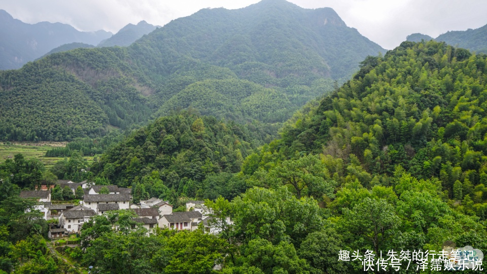 原生态|皖南古村落中，藏在深山中的它虽最不起眼，却也是最原生态的一个