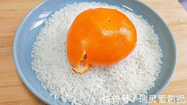 焦米|橘子皮加大米,作用真是厉害,解决了不少人的烦恼,简单又实用