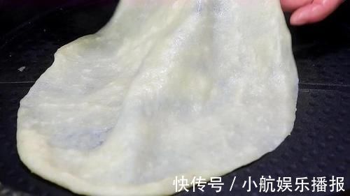 面皮|比纸还薄的春饼怎么做,现在就教你,烙饼不放一滴油,特别好吃