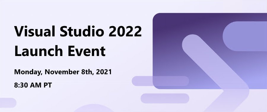 g微软宣布Visual Studio 2022正式版11月8日发布