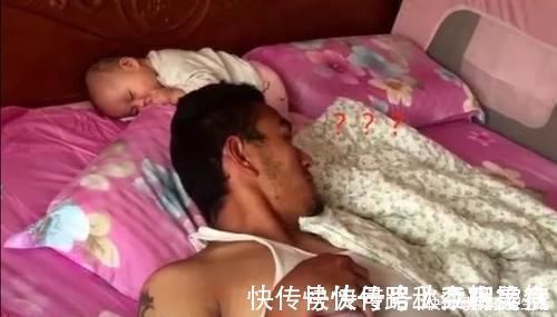 宝宝|爸爸陪娃睡觉,醒后发现娃不见了,吓坏了赶紧找,结果自己都乐了