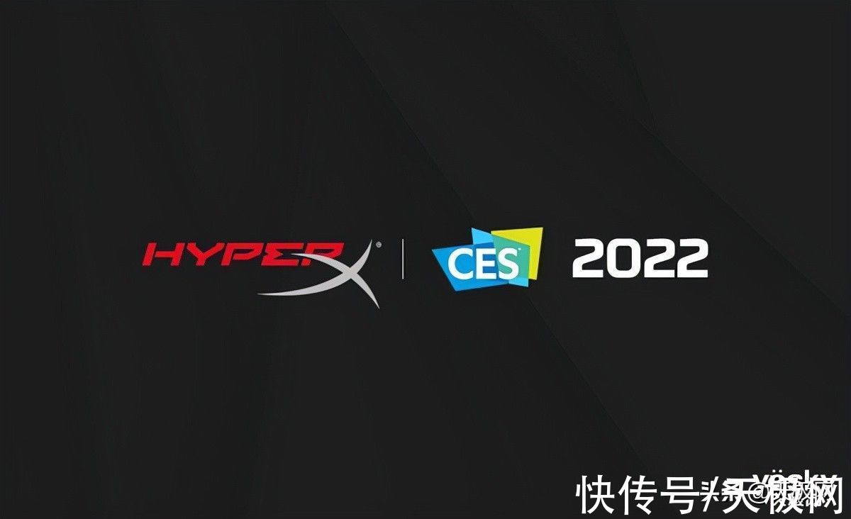 CES|极度未知(HyperX)携多款外设新品亮相CES 2022