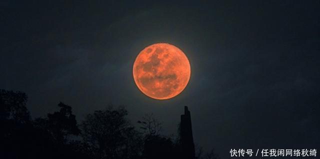 黄为德 五月的夜空将现“超级血月”,全程持续3小时,血月意味着什么