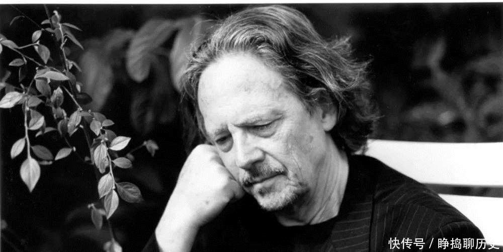 汉德克|他曾经说诺奖应该废除!但,2019年诺贝尔文学奖却颁给了他!