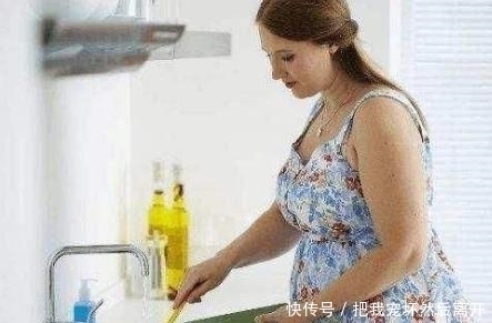 怀孕|怀孕后,孕妈尽量少碰4种家务活,可能对自己和胎儿都好!