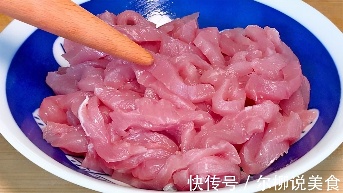 不管炒什么肉，切记不要直接下锅，多加两步，鲜嫩入味不柴又不腥