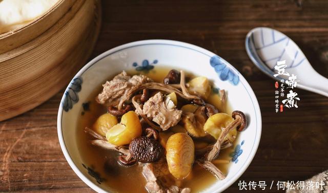 板栗|立冬之后多喝煲汤,此三种食材的搭配堪称完美,汤浓肉香实在好吃
