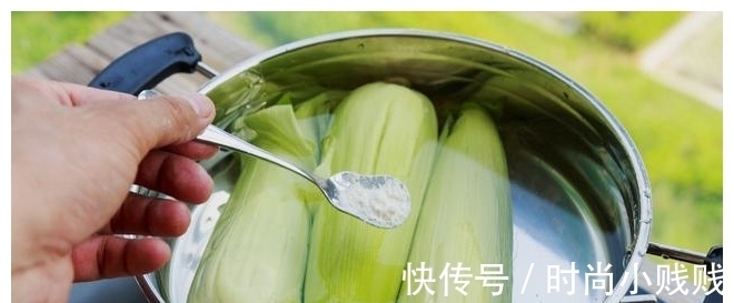 玉米|别只用清水煮玉米了，多加两步，玉米开锅后又甜又香又糯