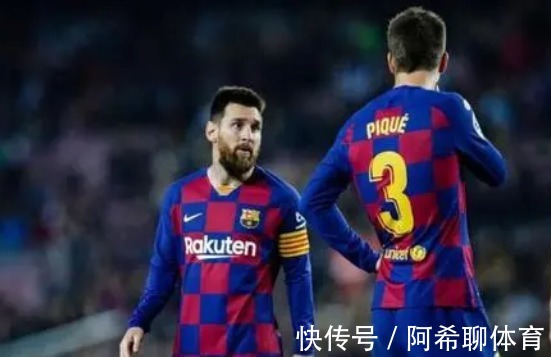 皮克|凌晨3点,西媒曝梅西争议决定!皮克很意外,球迷:球王没原谅他