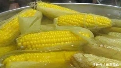 很多人爱吃煮玉米,营养大师教你煮玉米正确方法,孩子可爱吃了