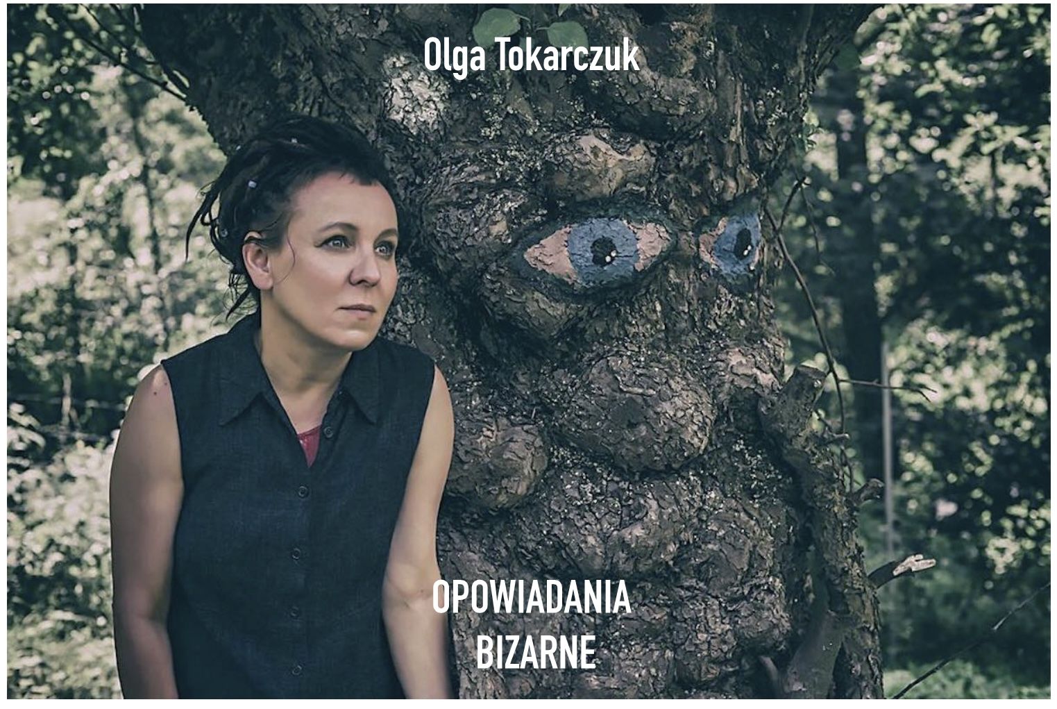 虚幻世界|一个第四人称讲述者的万花筒叙事——奥尔加与她的《怪诞故事集》