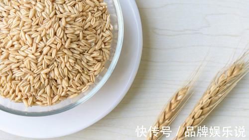 燕麦|生活中掉肉最厉害的3种主食，若是经常吃，让你体重保持两位数