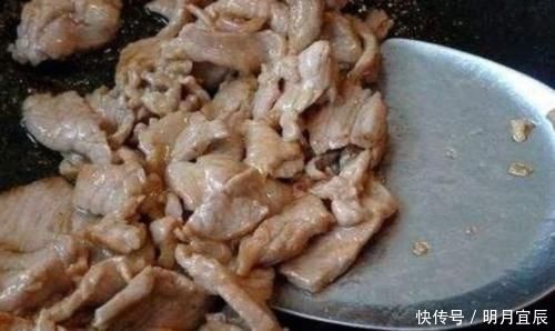40年大厨:不管炒什么肉,万万别加淀粉!牢记3点,肉片香嫩入味