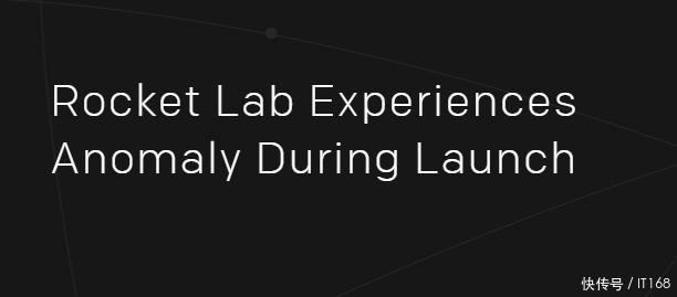 rocket Rocket Lab 的第 20 次 Electron 任务没有成功