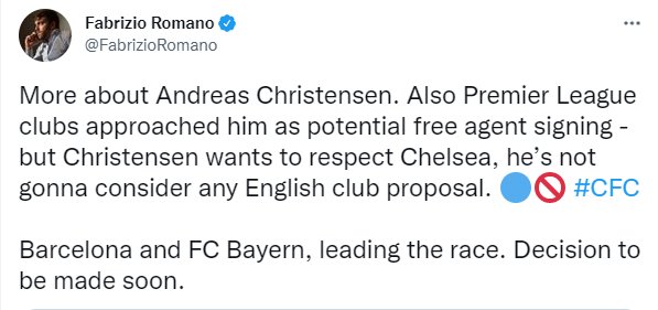 拜仁慕尼黑|罗马诺：克里斯滕森尊重切尔西，不会考虑任何英格兰球队
