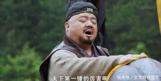 吓人|此人用两把纸糊的的大锤去吓人,吓退不少好汉,最终败露被斩杀