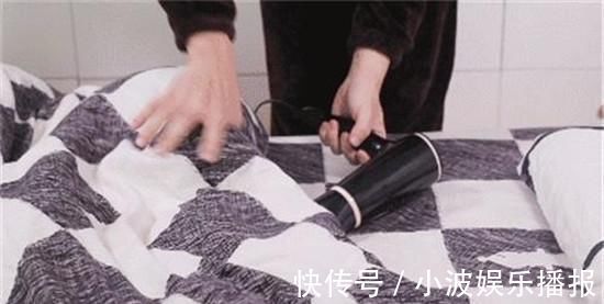 吹风机|没有电热毯的被窝好冷怎么办?教你一招,被窝立马暖烘烘!