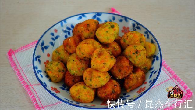 天健|广式土豆丸子的做法,配方和做法全分享给你,厨房小白也能学会