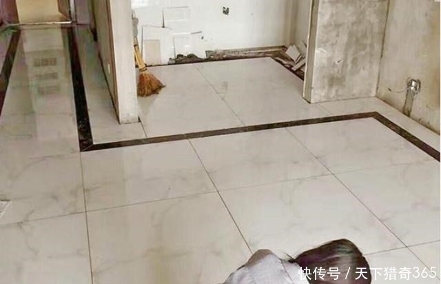 瓷砖|地砖铺完，看到业主验收时不说话，师傅直说我来帮你吧