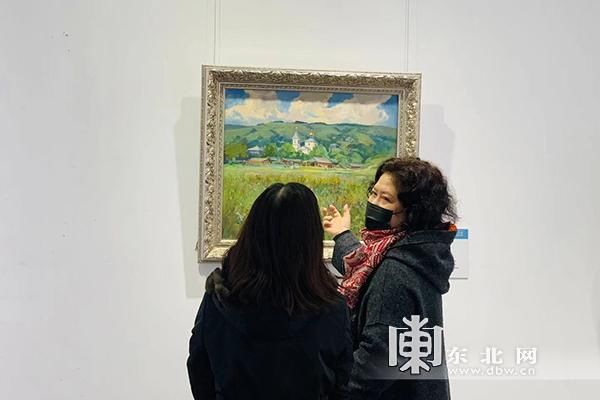 “群星闪耀时”俄罗斯名家精品油画展在哈尔滨开展