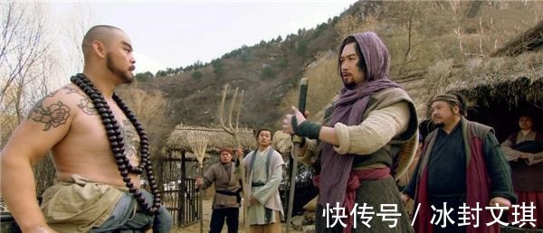 鲁智深$鲁智深武松憎恶的3个梁山好汉一个小人,一个毒人,一个不算人