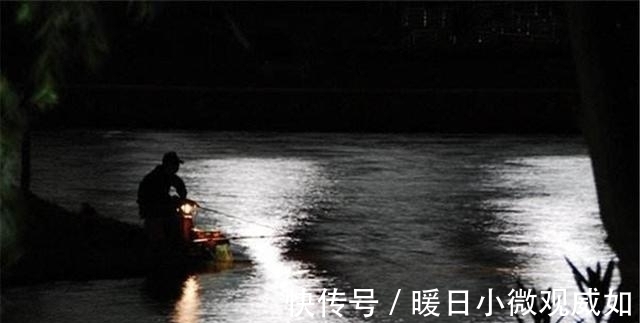 钓位|夜钓和白天钓鱼最大的区别,是选择钓位,跟白天正好相反