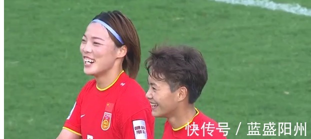 王珊珊|从4-0到7-0!中国女足进8强,2脚世界波,王霜2场造6球+笑开花!