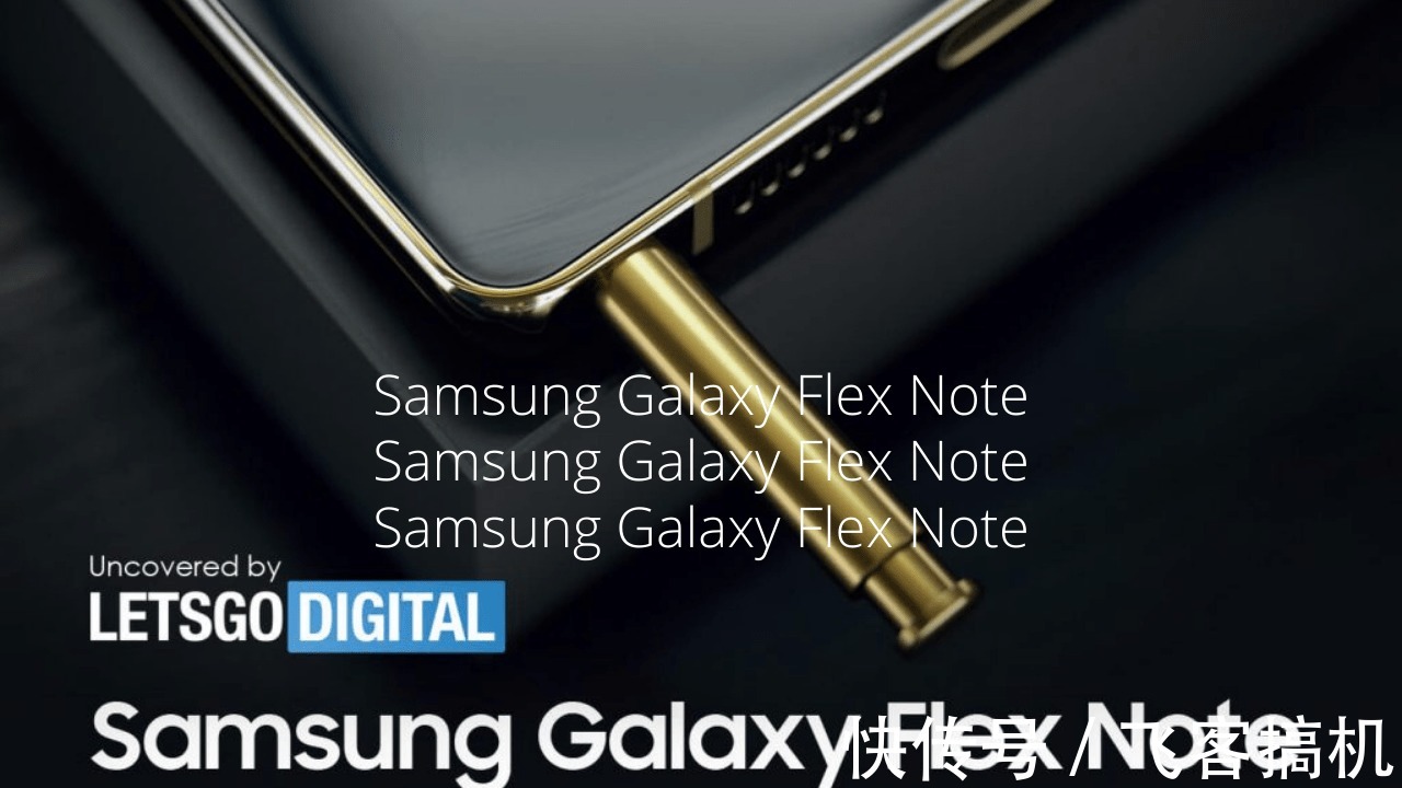 flex|三星Galaxy Flex Note专利可以隐藏 S Pen手写笔
