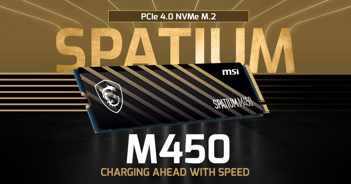 M450|微星发布 SPATIUM M450 SSD，最高 3600 MB / s