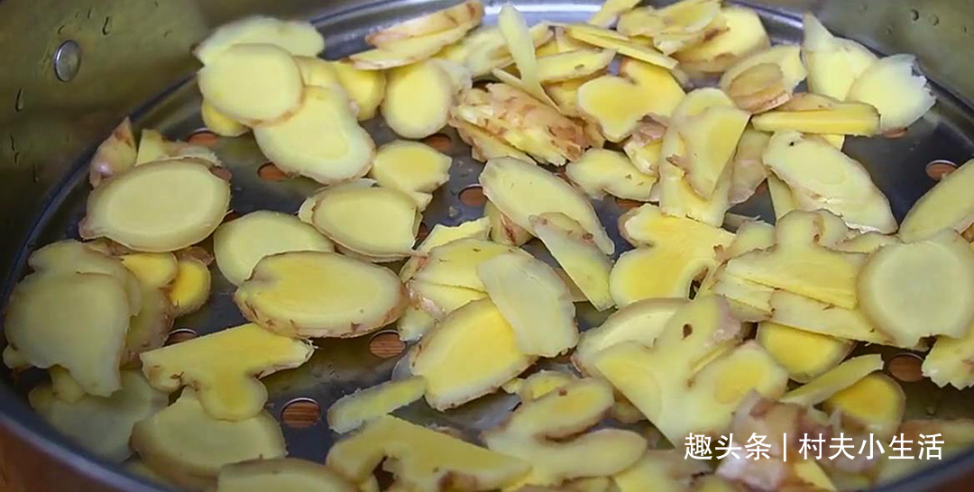 姜皮|生姜放进锅里蒸一蒸,原来好处这么多,高手在民间,长见识了